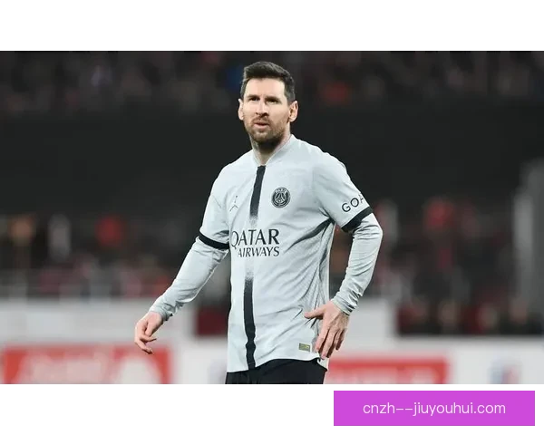 梅西未经巴黎俱乐部允许前往沙特被三停引发风波